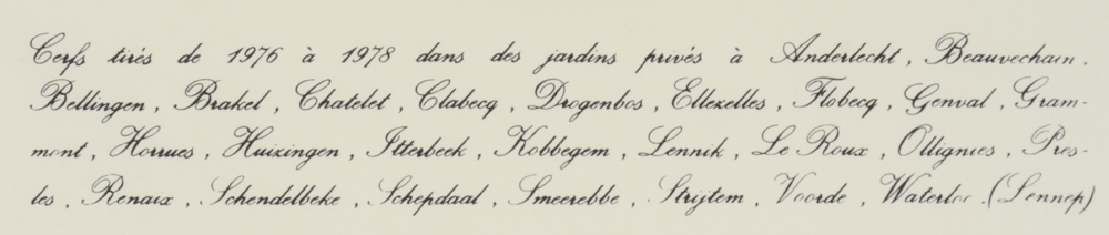 Jacques Lennep — Text explaining where the deer where 'shot' by the artist