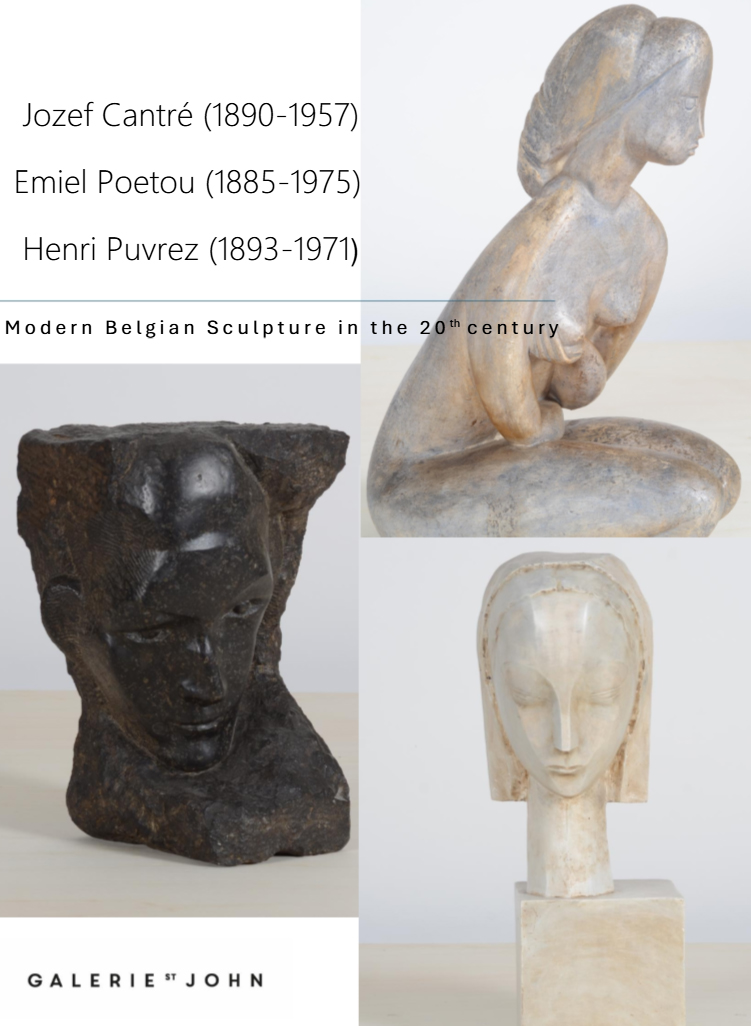 Jozef Cantré - Emiel Poetou - Henri Puvrez: modern Belgian sculpture in the 20th century — Selling catalogue Galerie St-John<br>