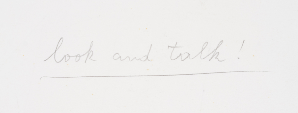 Jürgen Schneider 'Look and talk' screenprint and drawing 1970, title — Title written in pencil on the back of the sheet.
