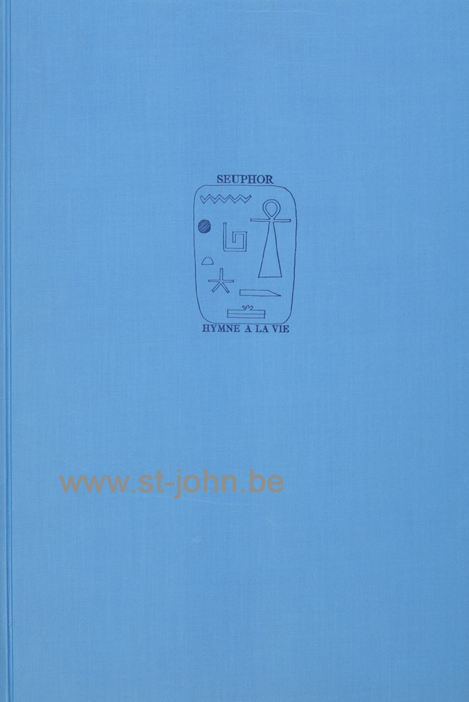 Hymne a la Vie, 1990 (book). — <p>
	Hymne a la Vie, edited and printed by De Prentenier, with two etchings by Seuphor. This copy numbered 7/25.</p>