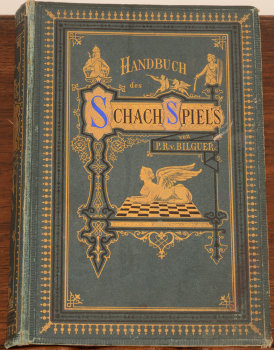 Paul Rudolf Von Bilguer Handbuch des  Schach Spiels